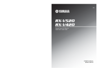 Yamaha RXV-520 - Owners Manual
